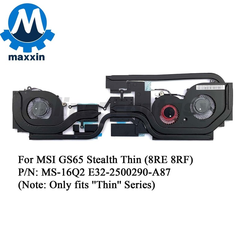 CPU+GPU Fan Heatsink for MSI GS65 Stealth Thin (8RE 8RF) MS-16Q2 for ''Thin''